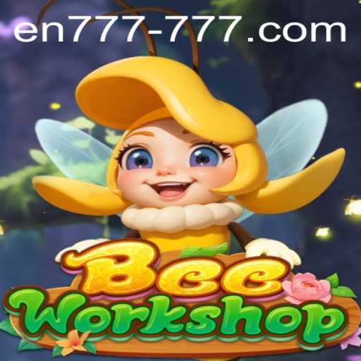 BeeWorkshop: The Buzzing World of En 777 Slot