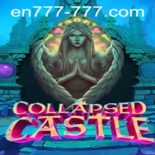 Exploring the Enigmatic World of CollapsedCastle and Its En 777 Slot Adventure